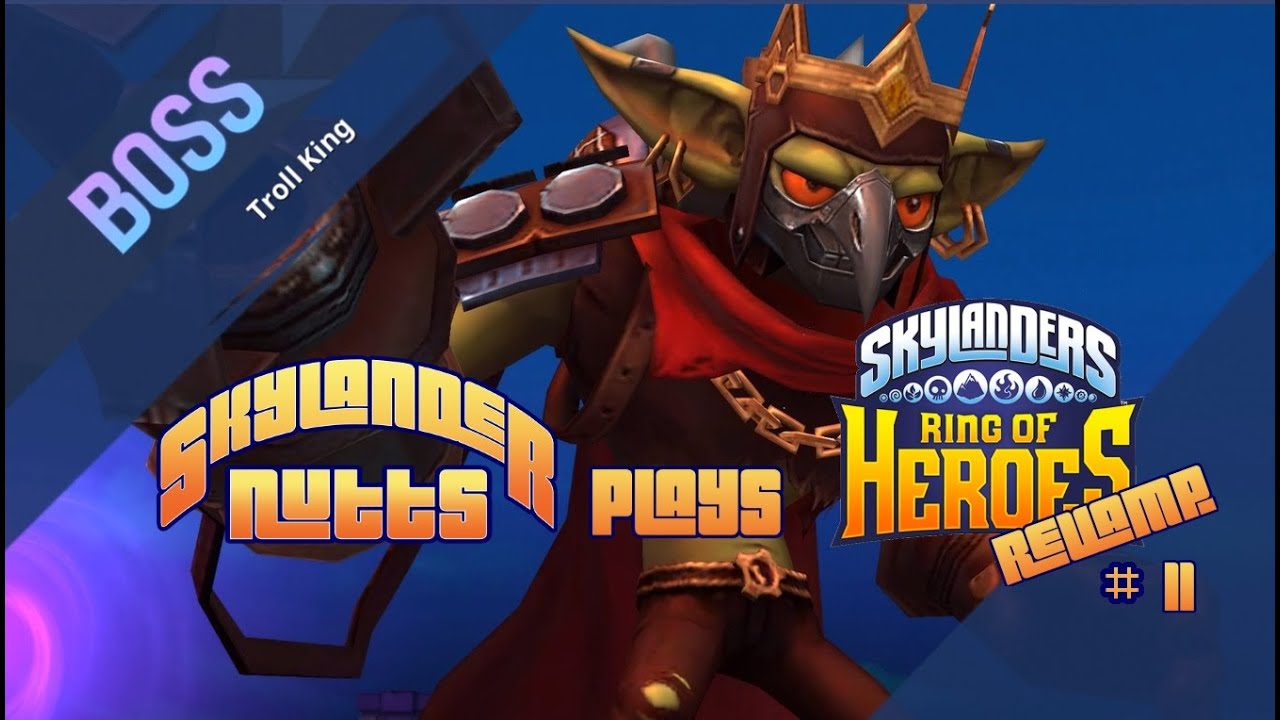 SkylanderNutts Plays Ring of Heroes Revamp (Part 11 - The Singing Forest on Normal Mode)