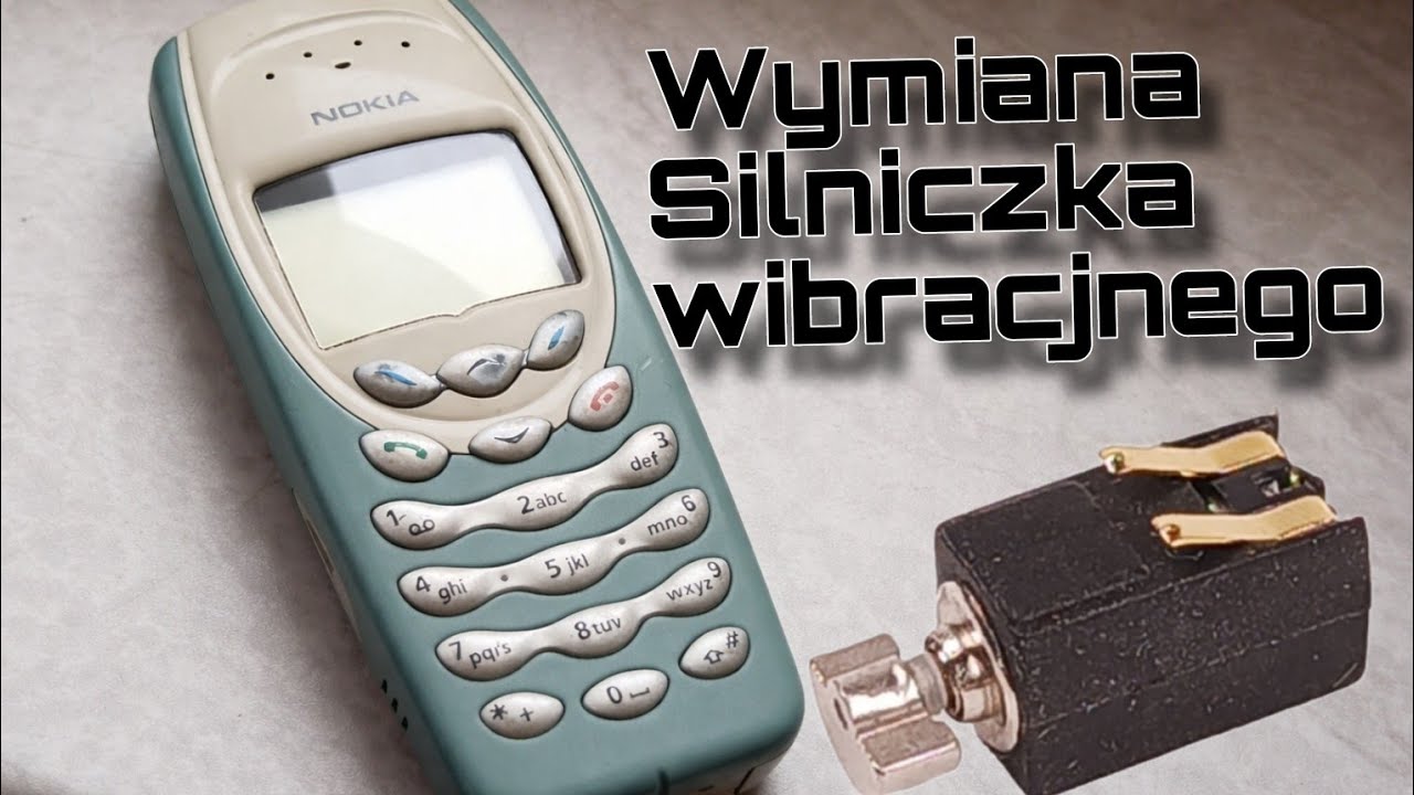 WYMIANA SILNICZKA WIBRACYJNEGO W NOKII 3410. | DEMONTAŻ I MONTAŻ🪛