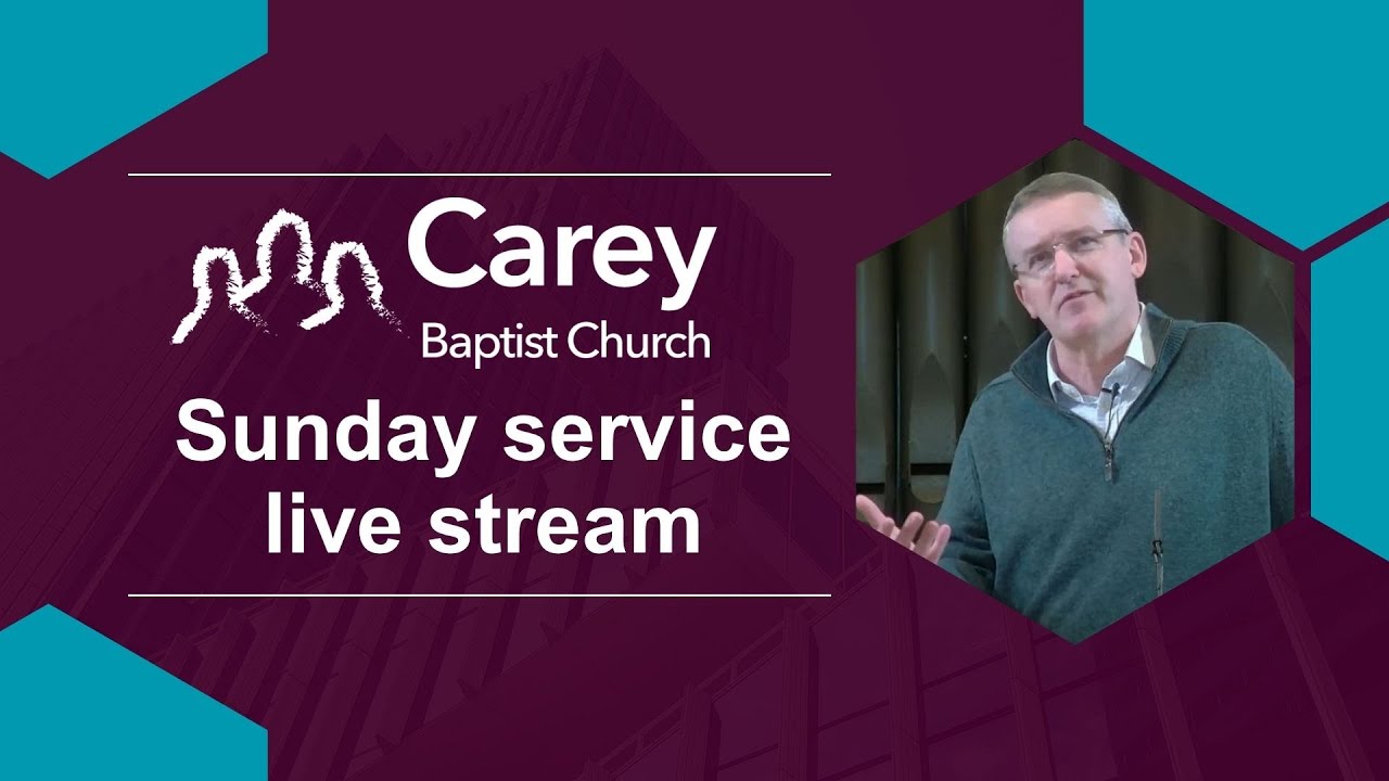 Sunday evening service - 18 January 2026, Carey Baptist Church, Reading UK