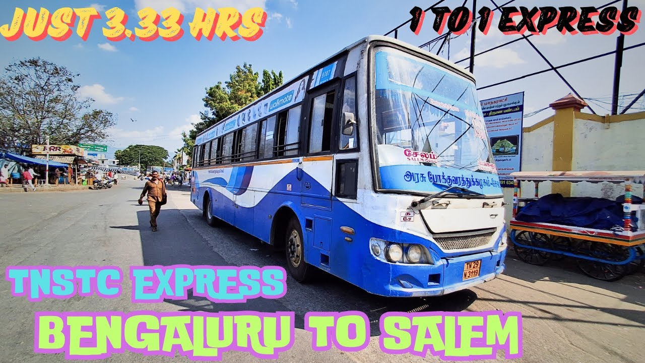 BENGALURU TO SALEM JOURNEY BY TNSTC 3.33 1 TO 1 ELECTRONIC CITY EXPRESS BUS | JUST 3.33 HOURS |