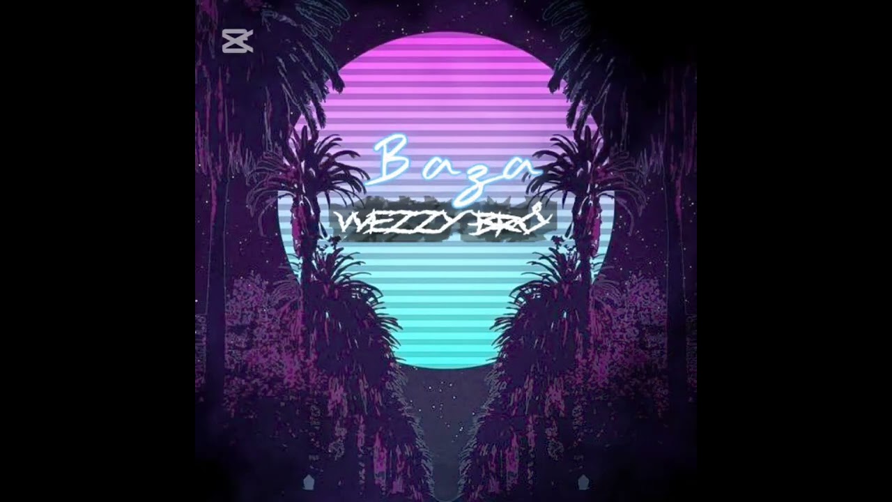 Wezzy Brô- Baza(Prod.by NB).elite2026
