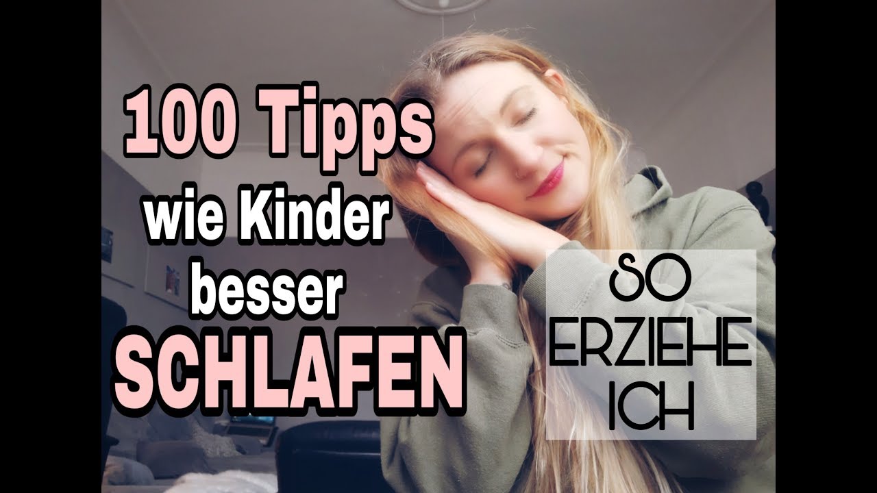 ERZIEHUNG#3 Wie Kinder gerne ins Bett gehen, einschlafen & durchschlafen l TIPPS&TRICKS