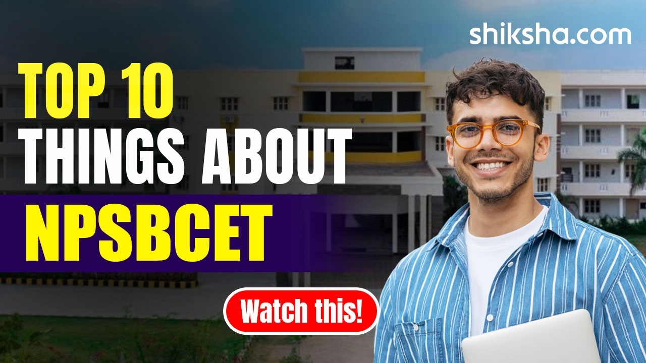 Top 10 Things About NPSBCET Most Students Miss | Placements, Cutoffs & Fees