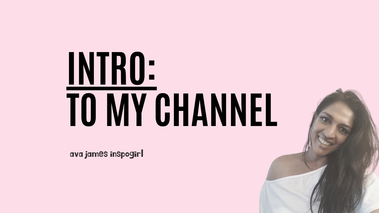 Intro To My Channel...