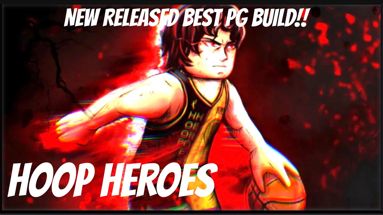 *NEW RELEASED* BEST PG BUILD  IN *HOOP HEROES*