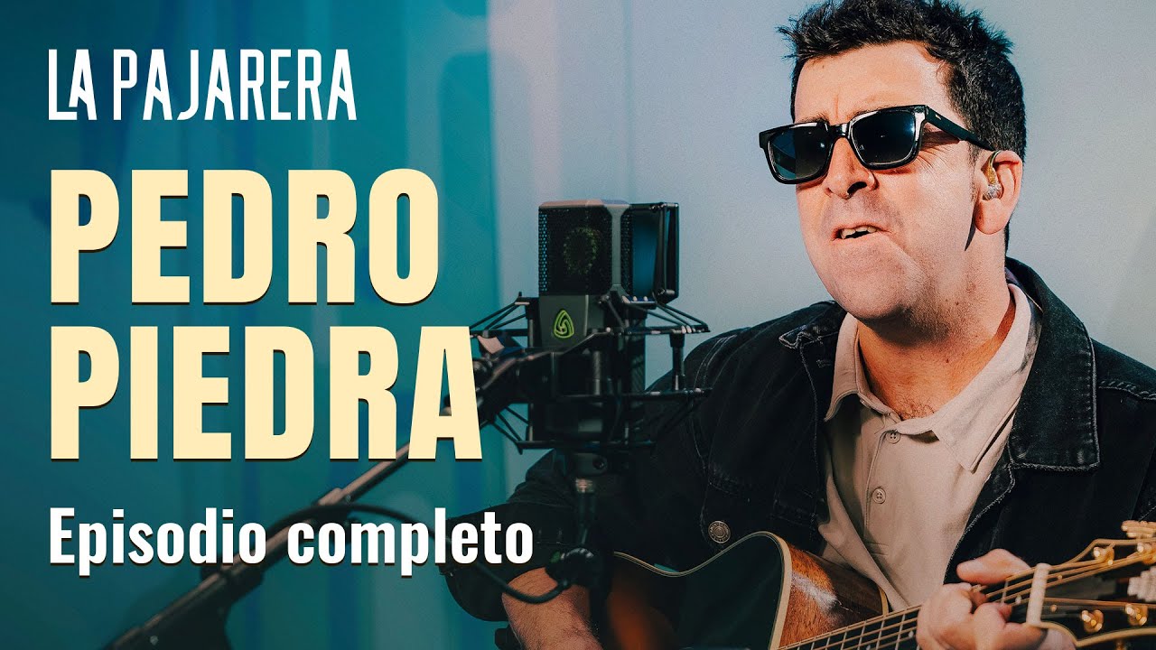 Pedropiedra | La Pajarera | Temporada 2 - Capítulo 15