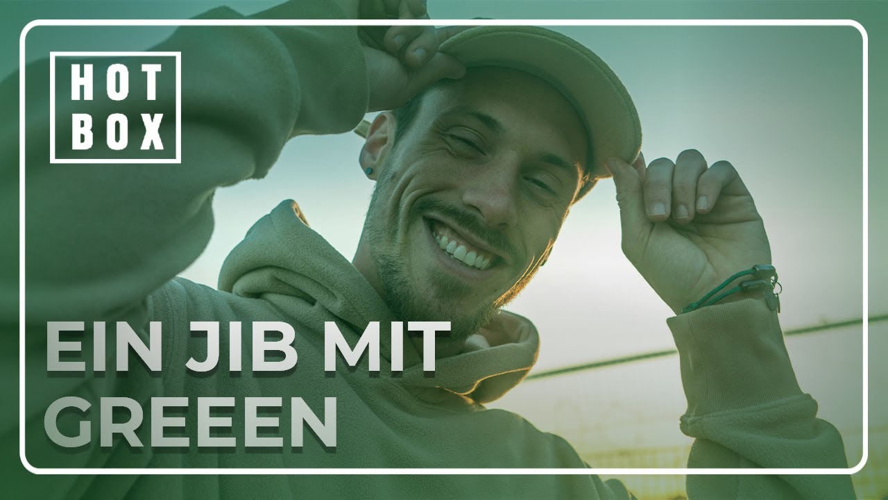 Ein Jib mit GReeeN |&nbsp;HOTBOX