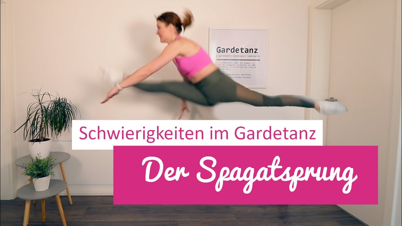 Der Spagatsprung | Gardetanz Elemente im Fokus