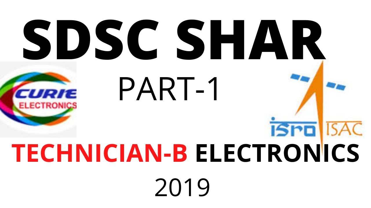 SDSC SHAR Technician B Electronic 2019 ЧАСТЬ 1