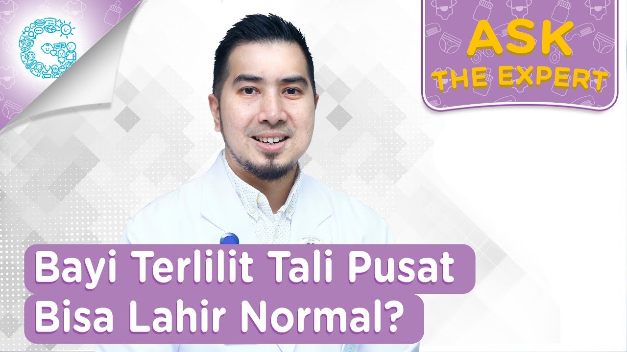 Bisakah Bayi Terlilit Tali Pusat Lahir Normal? - dr. Ardiansjah Dara Sjahruddin, SpOG., M.Kes.