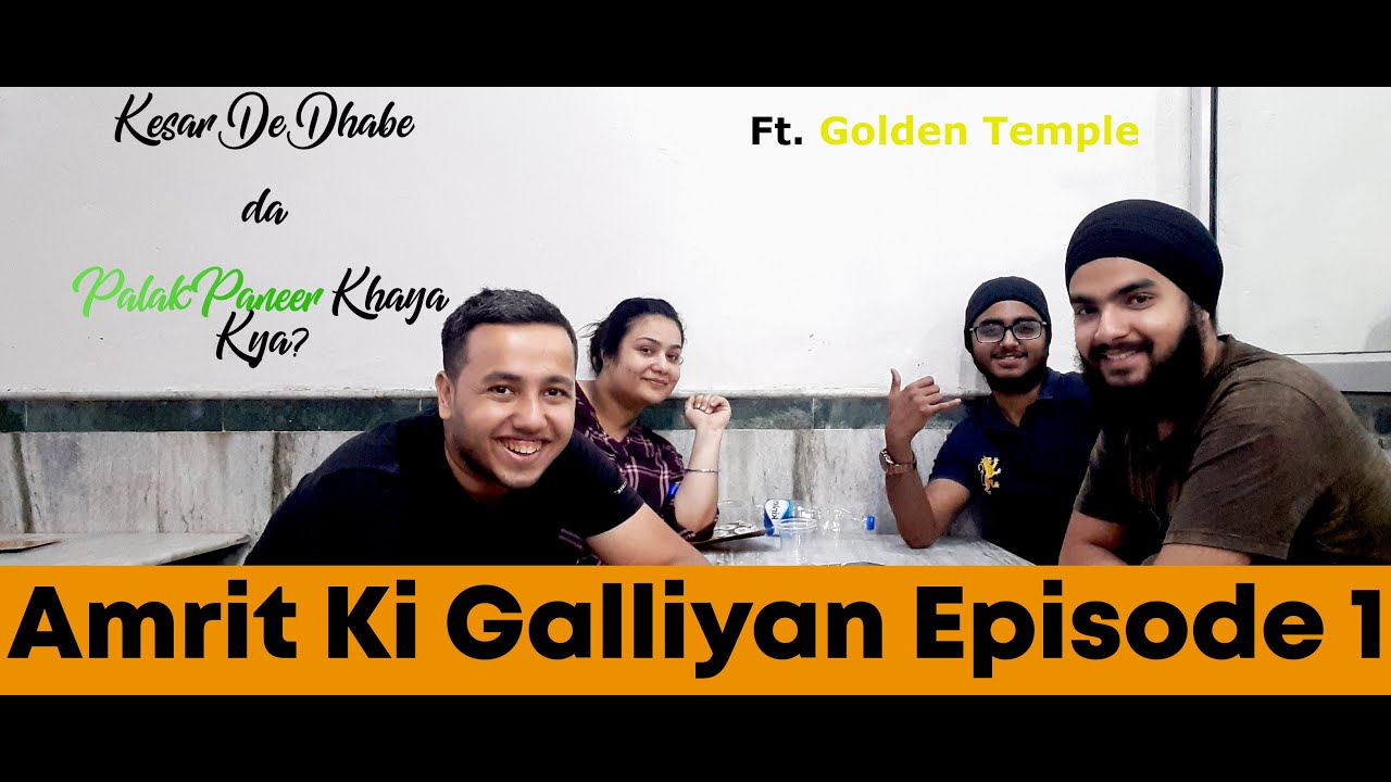 Ultimate Punjabi Lassi Challenge | Lassi in 6 Seconds | Golden Temple | Kesar Da Palak Paneer Epi. 1