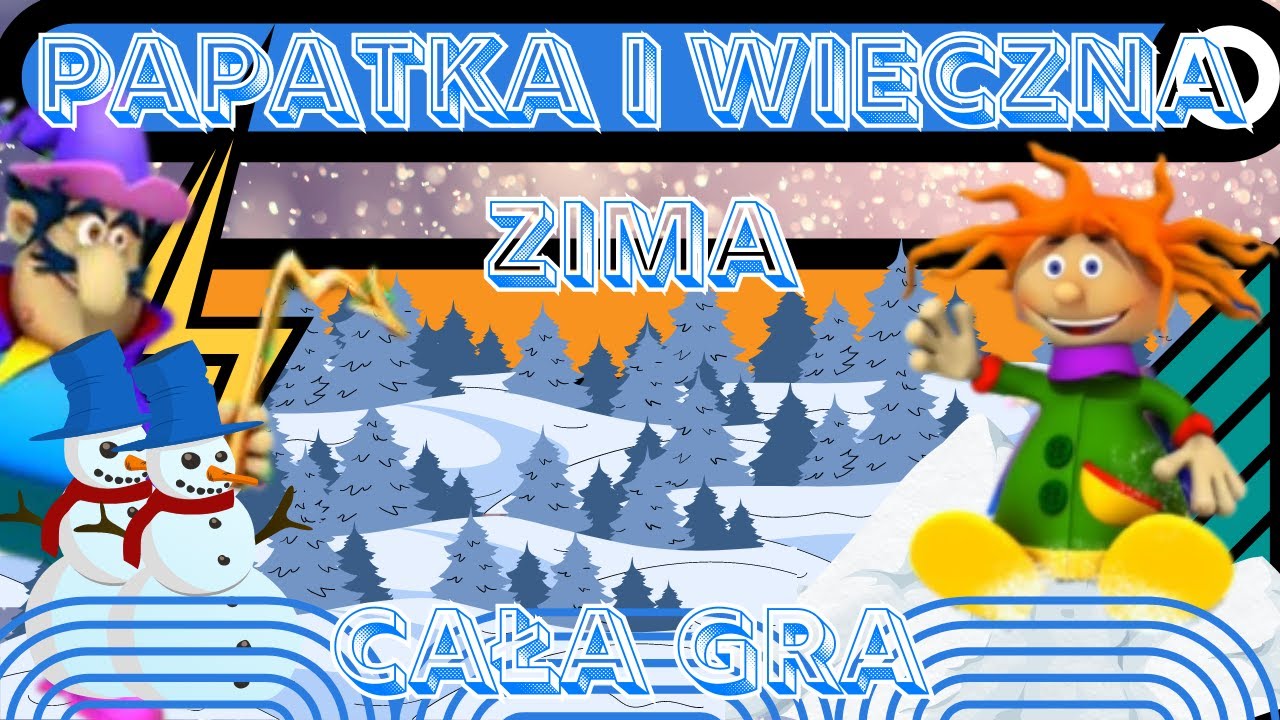Komputerowa Gratka 3D [Papatka]: Papatka i Wieczna Zima - Cała gra