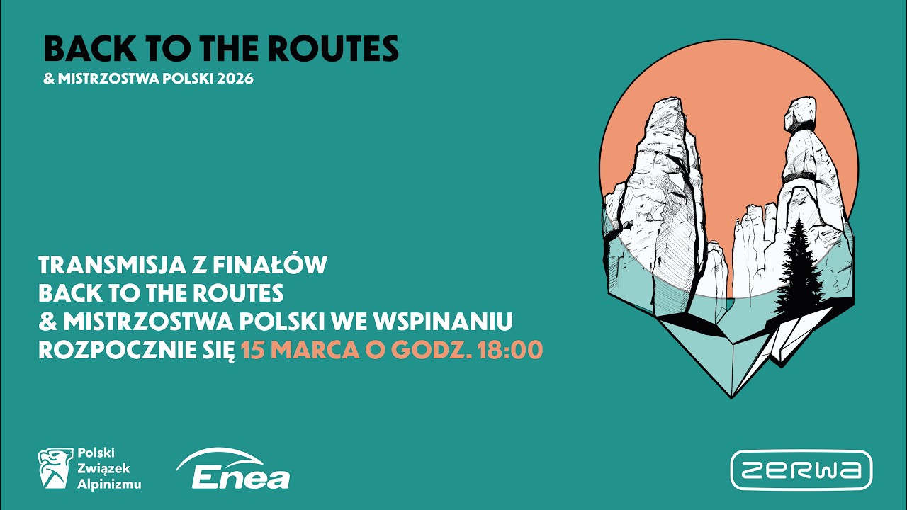 BACK TO THE ROUTES & Mistrzostwa Polski we wspinaczce sportowej w prowadzeniu 2026 - finały