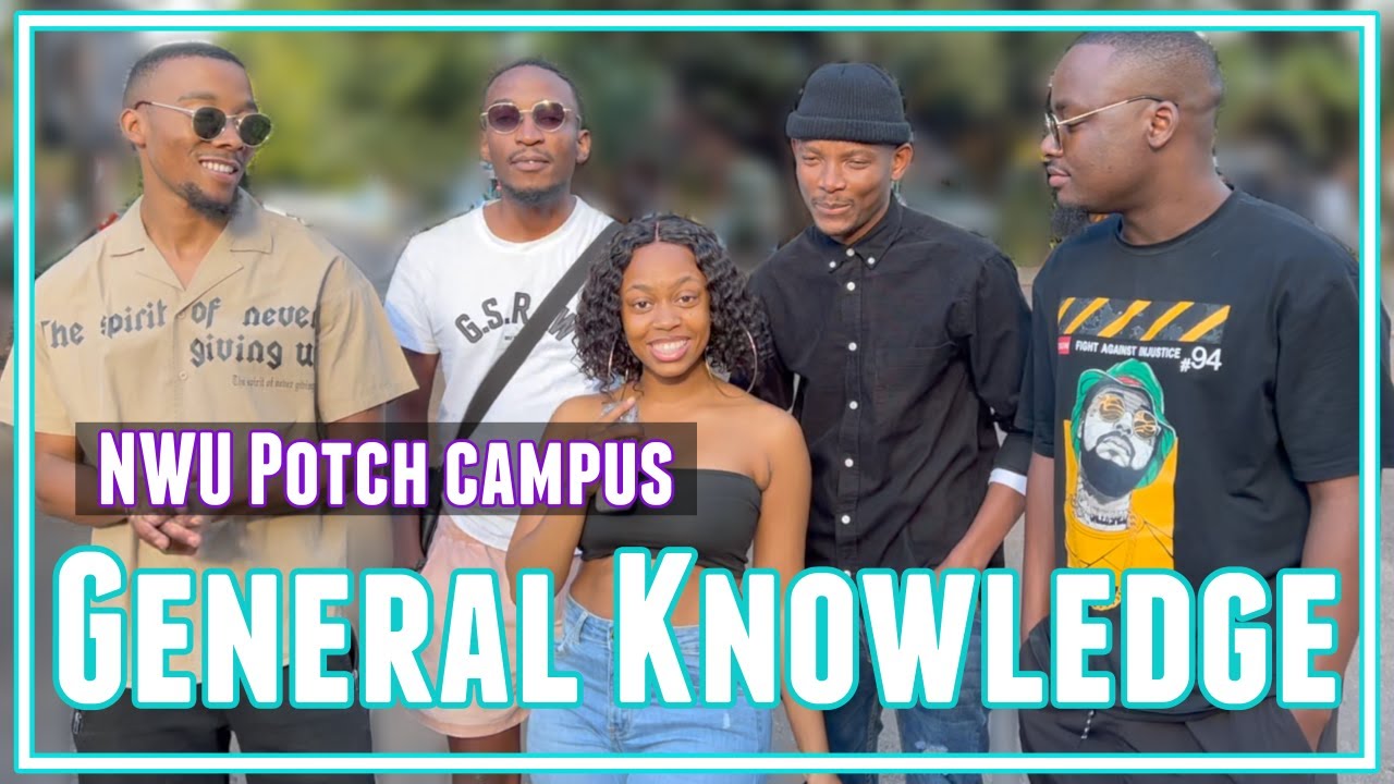 General Knowledge Public Interview NWU Potch Edition (North West)