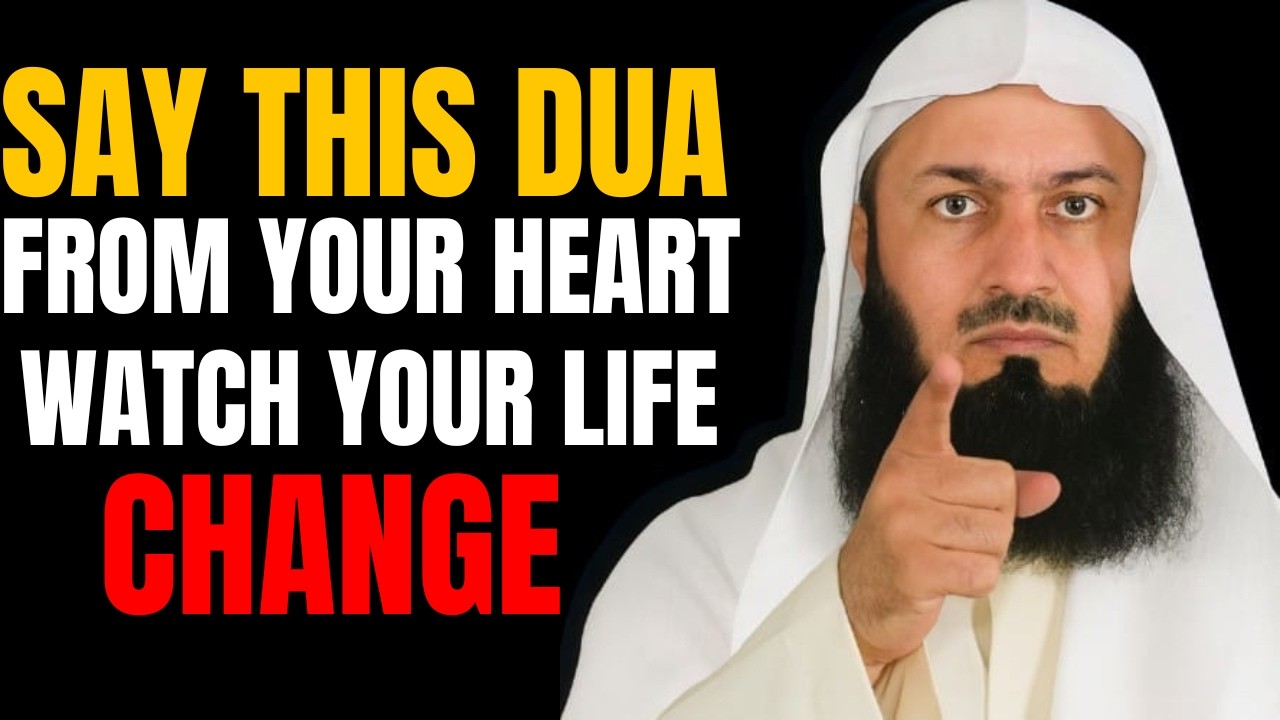 This Du'a' Can Change Everything If You Say It From the Heart