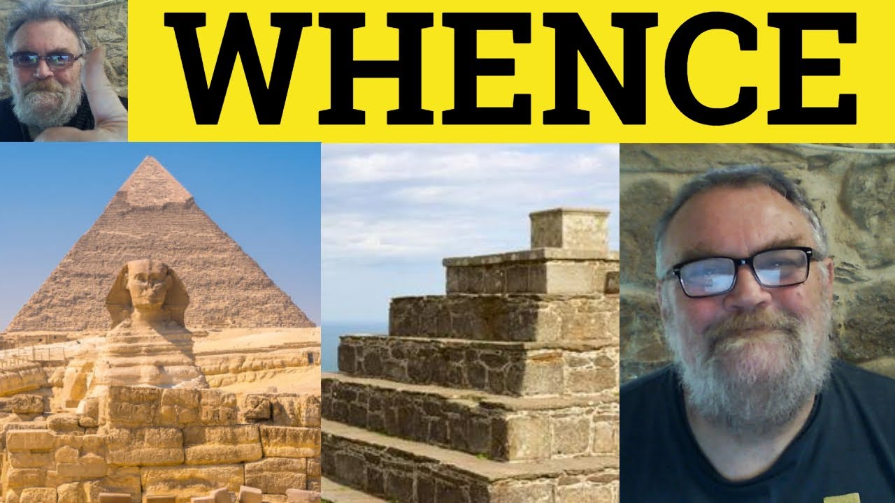 🔵 Whence Meaning - Whence Examples - Whence Defined - Formal English - Whence