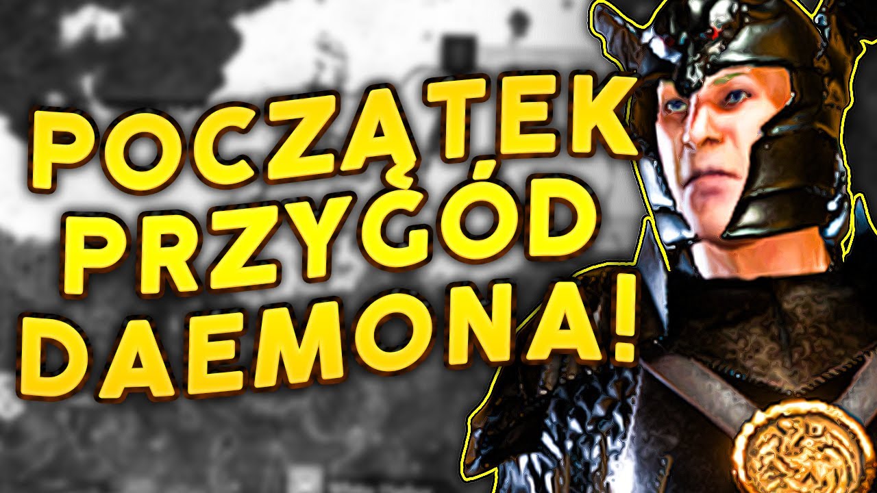 DAEMON i JEGO TRUDNE POCZĄTKI w GRZE O TRON - Mount&Blade II: Bannerlord (#1)