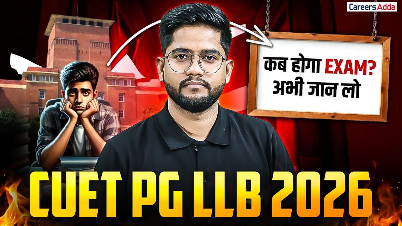 CUET PG LLB 2026 Exam Update 🔔 | CUET PG LLB Exam Date, Preparation & Next Step |  Kab Hoga Exam?