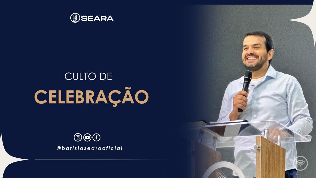 CULTO DE CELEBRAÇÃO - 15/03/2026