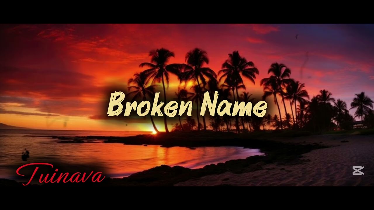 BROKEN NAME [Tuitoga] 