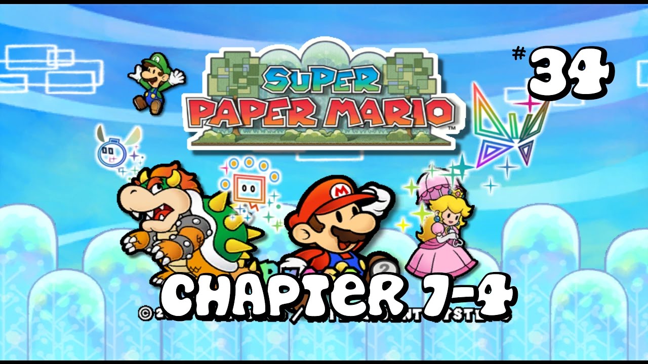 Super Paper Mario - Chapter 7-4 - Walkthrough - No Commentary