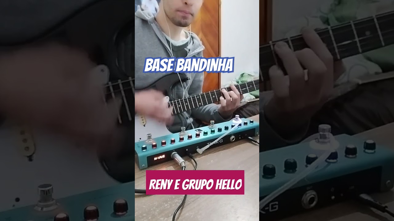 Base Banda, Reny e Grupo HELLO, #guitarra #tankg #bandasdosul