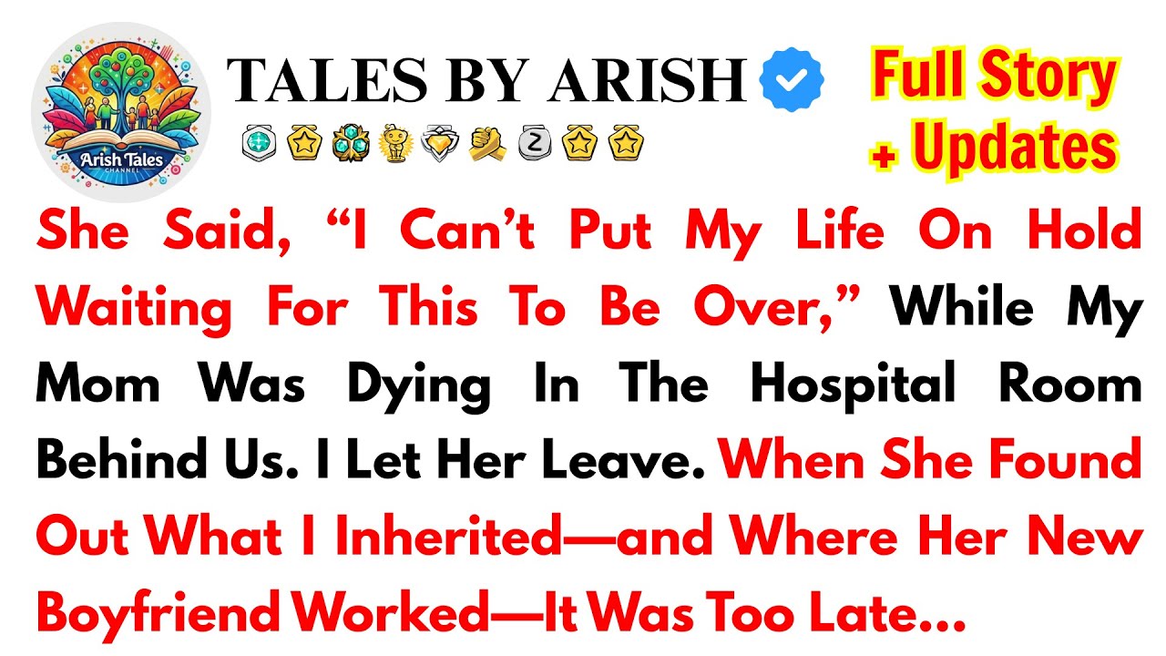 She Said, “I Can’t Put My Life On Hold Waiting For This To Be Over,” While My Mom Was Dying In The