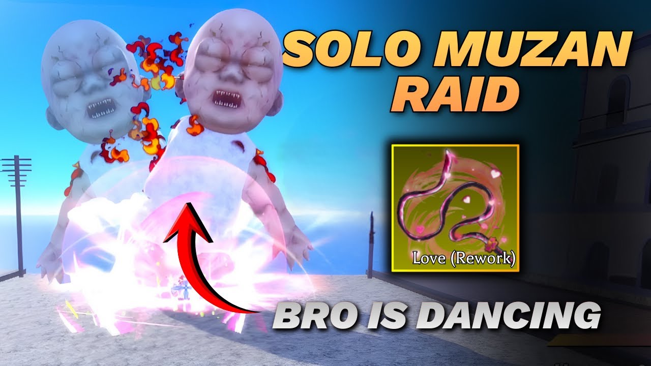 Using LOVE REWORK to SOLO MUZAN RAID | Demon Blade Roblox