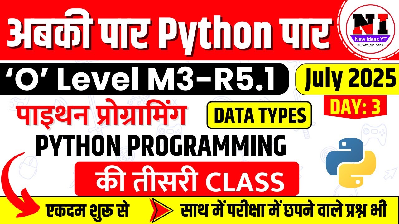 Live 🔴 Class 3: Python Programming (M3-R5.1) | Python Data Types Explained | O Level Python m3r5