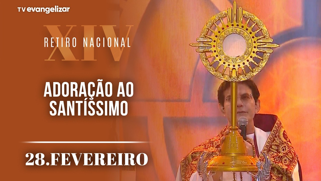 Retiro Nacional 2026 - ⁨@PadreManzottiOficial | Adoração ao Santíssimo: Reacender a Chama | 28/02/26