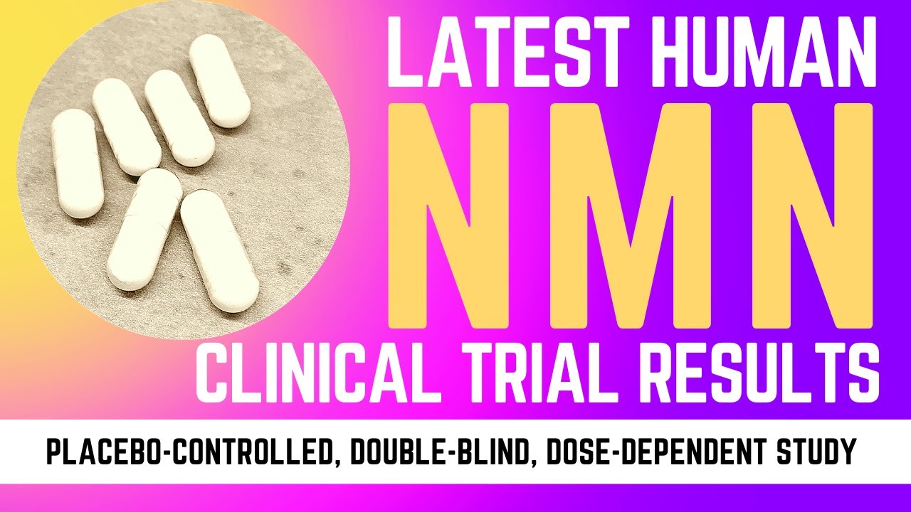 Latest NMN Human Trial Results: Does it boost NAD+?
