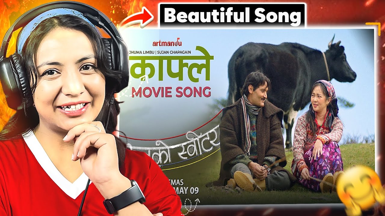 SOOO MUCH VIBING BEYOND EXPECTATION 🫨|| KAFLE Movie song [ऊनको स्वीटर] Jhuma Limbu ,Sujan Chapagain