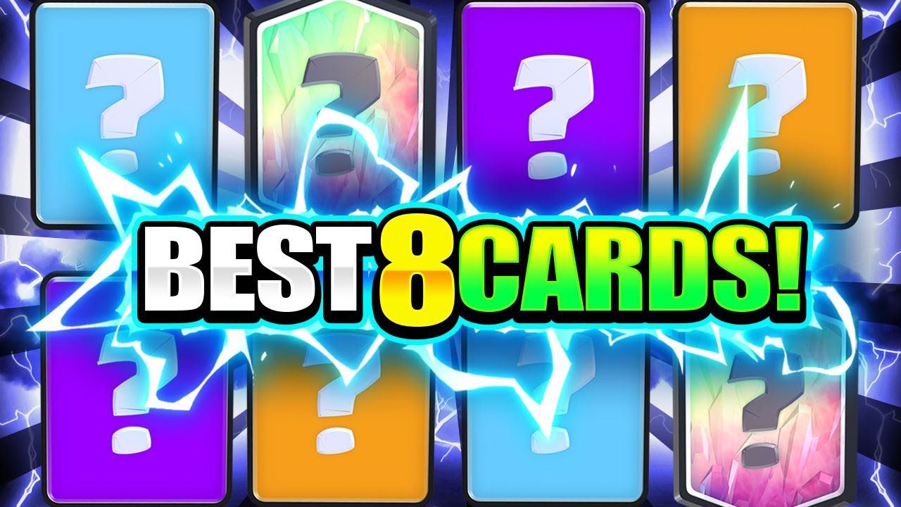 THESE are the BEST 8 Cards in Clash Royale Now!!... IN ONE DECK!!