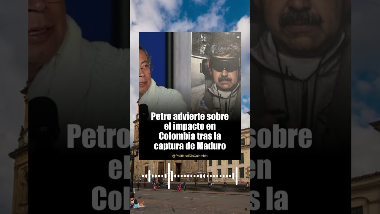 Gustavo Petro critica a EE. UU. tras captura de Maduro 