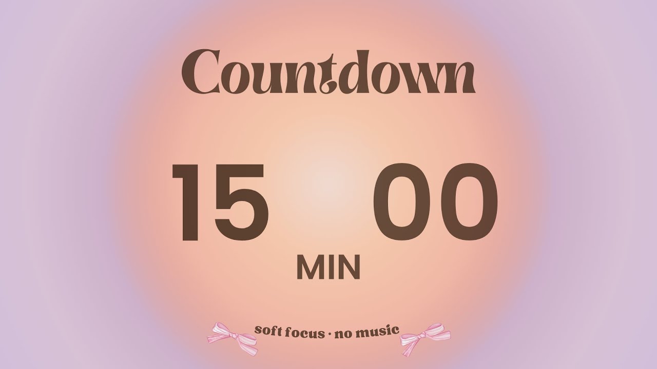 Aura Focus Timer 15 Minutes 🌞 | No Music · Calm Focus