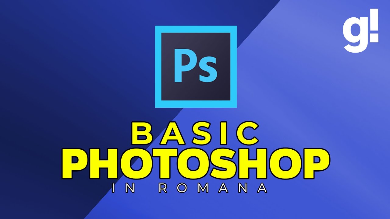 TUTORIAL PHOTOSHOP -NOTIUNI DE BAZA (NIVEL INCEPATOR)