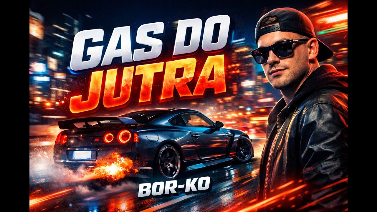 BOR-KO - Gas do jutra