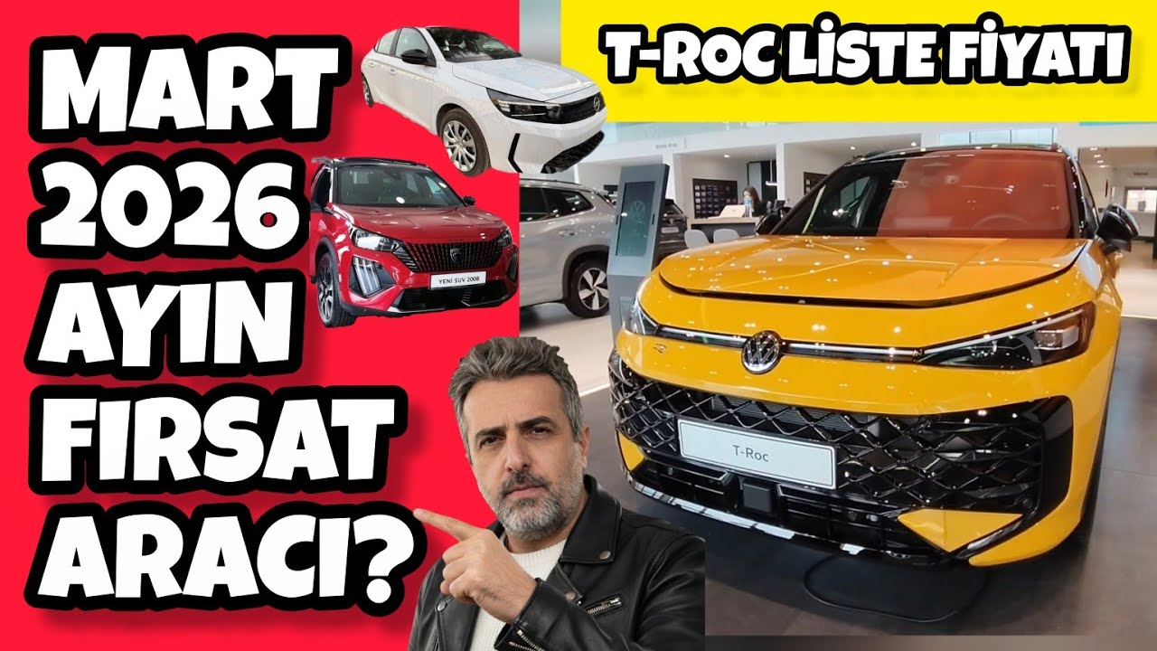 MART 2026 AYIN FIRSAT ARAÇLARI | VOLKSWAGEN T-ROC R-LINE LİSTE FİYATI