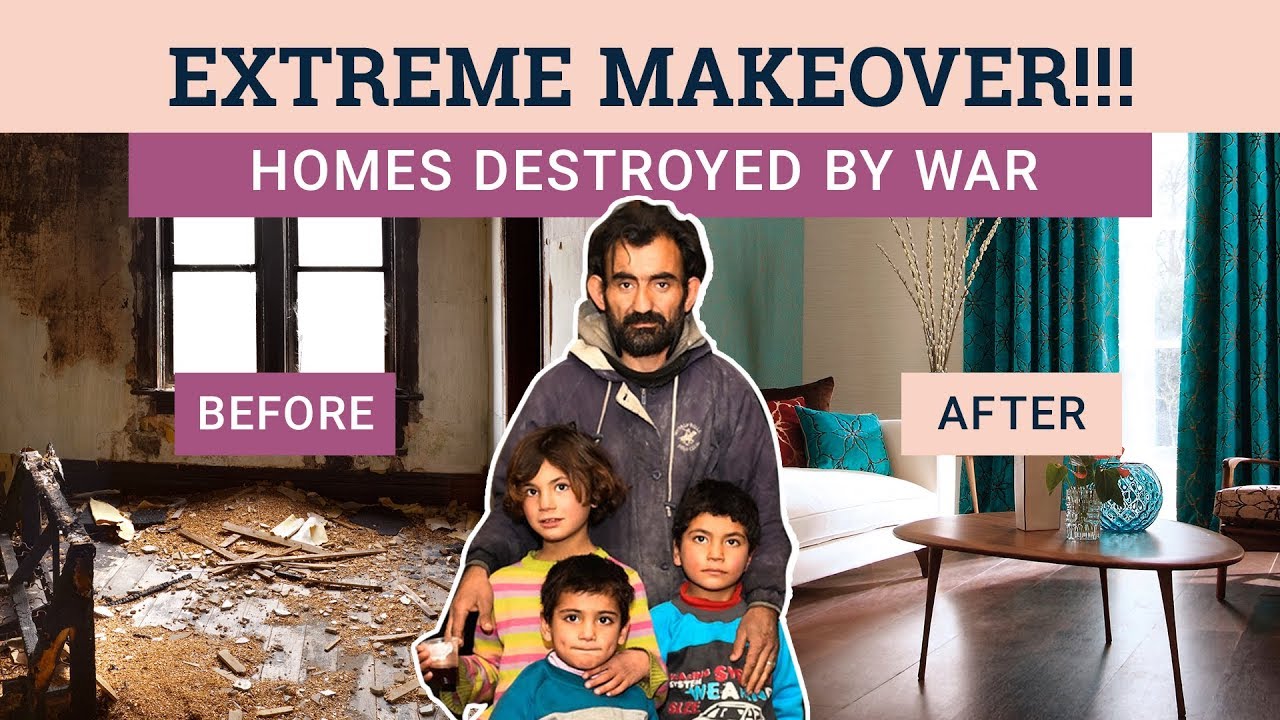 30-DAY MAKEOVER: Homes Destroyed BY WAR get REBUILT!!!!