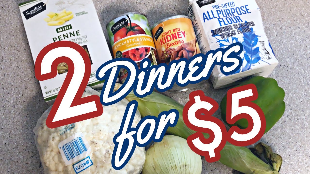 2 DINNERS FOR $5 | Quick & Affordable Meal Ideas | Extreme Budget Dinners Under $5