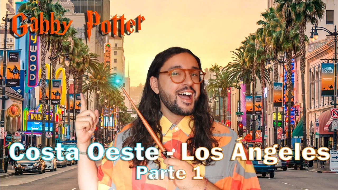 VIAJE A LA COSTA OESTE 🇺🇸 | LOS ÁNGELES 🏙️ PARTE 1 | GABBY POTTER