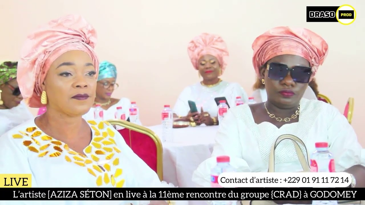 AZIZA SÉTON EN LIVE À LA 11ème RENCONTRE DU GROUPE (CRAD) À GODOMEY HÔTEL PARADISIA 🫡🔥✅