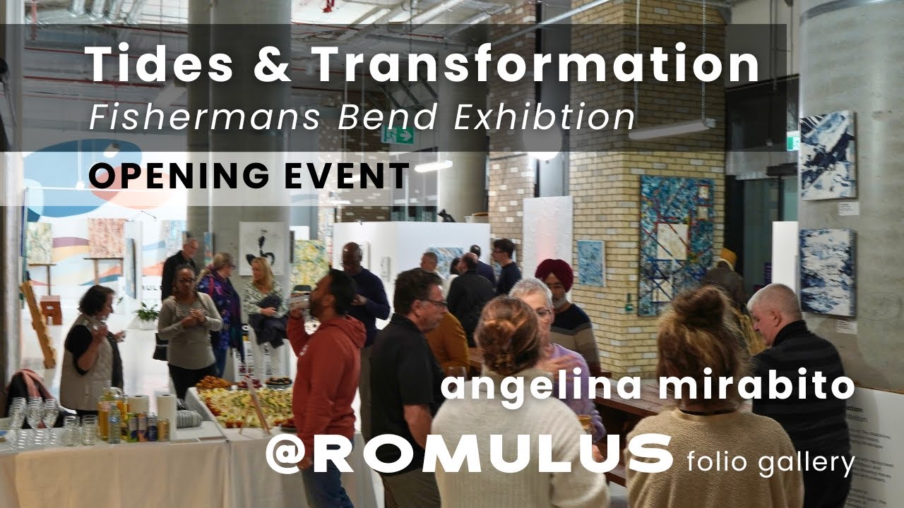 TIDES & TRANSFORMATION Exhibition Opening @ ROMULUS folio gallery