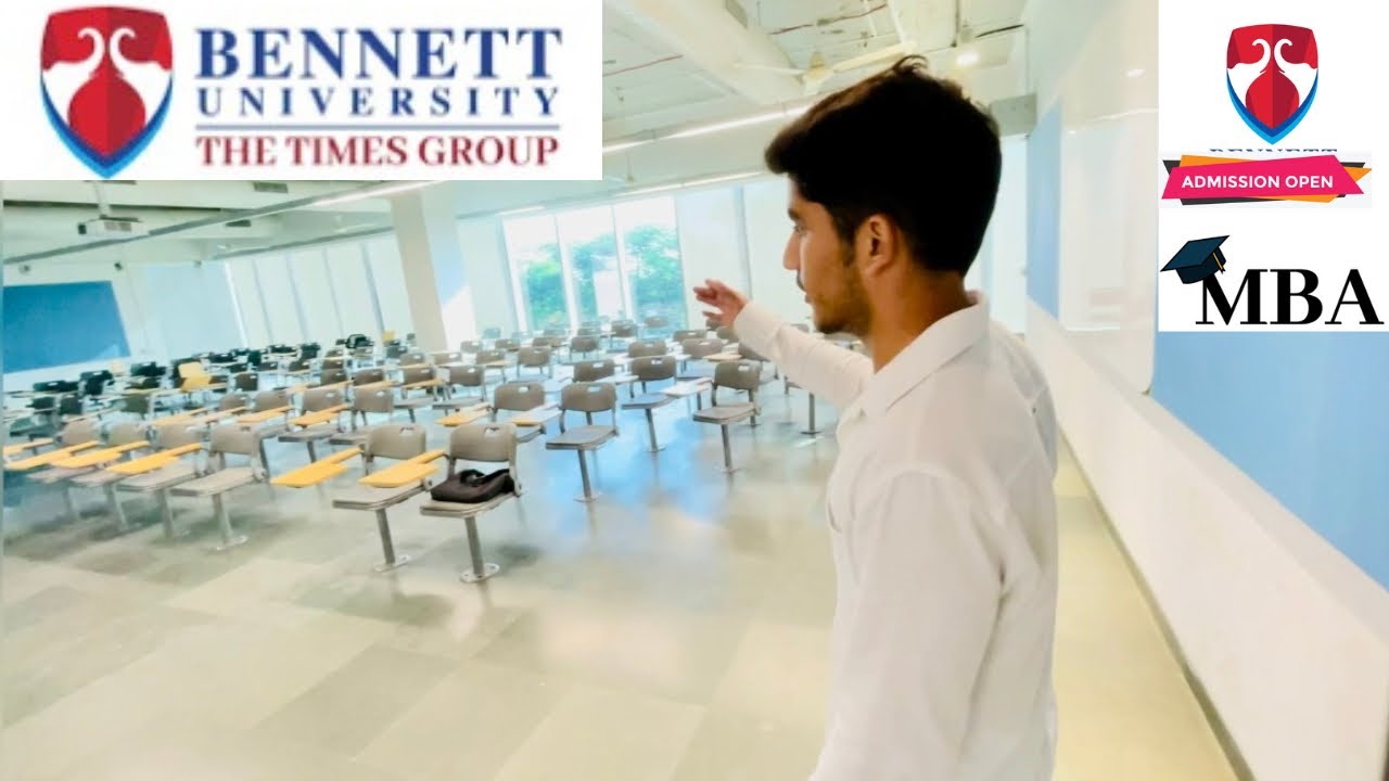 COLLEGE LIFE start 🔥|| MBA admission Bennett university