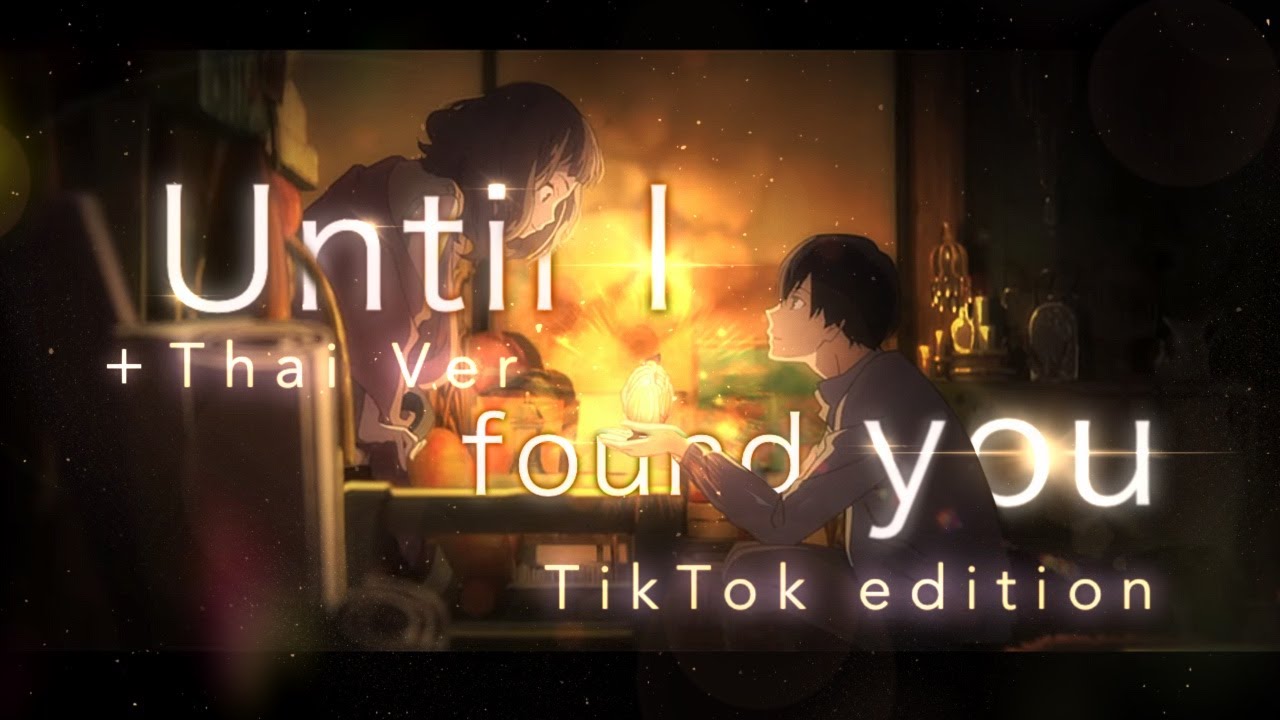 until i found you + ภาษาไทย + lyrics By.Enchez
