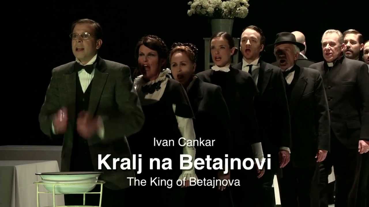 Ivan Cankar - KRALJ NA BETAJNOVI / THE KING OF BETAJNOVA