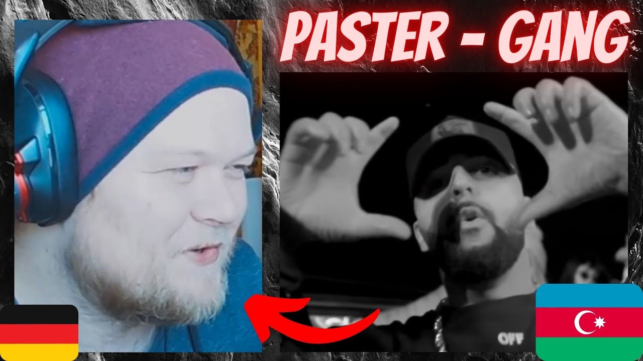 NICE FLOW | 🇦🇿 Paster - Gang | GERMAN Rapper reacts