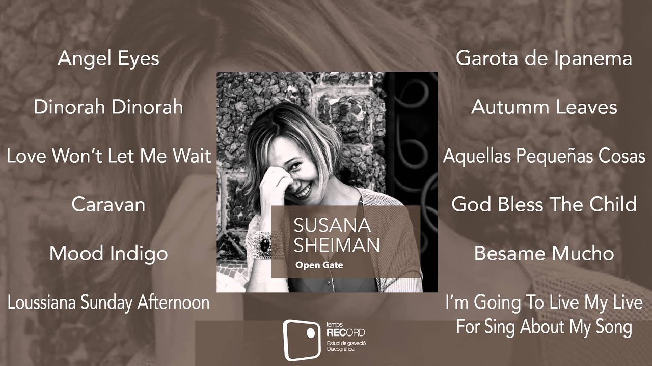 Susana Sheiman - Open Gate [FULL ALBUM]