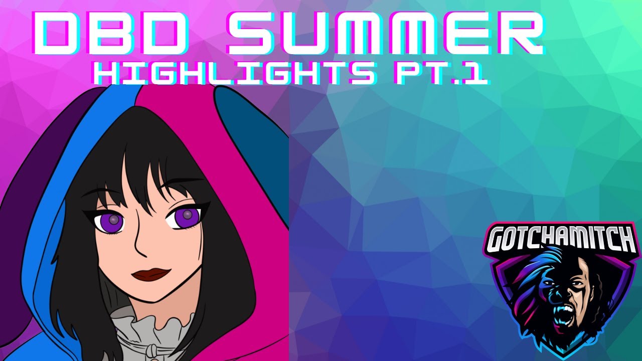 Dead By Daylight Summer Highlights Pt.1 ( Pre Patch )