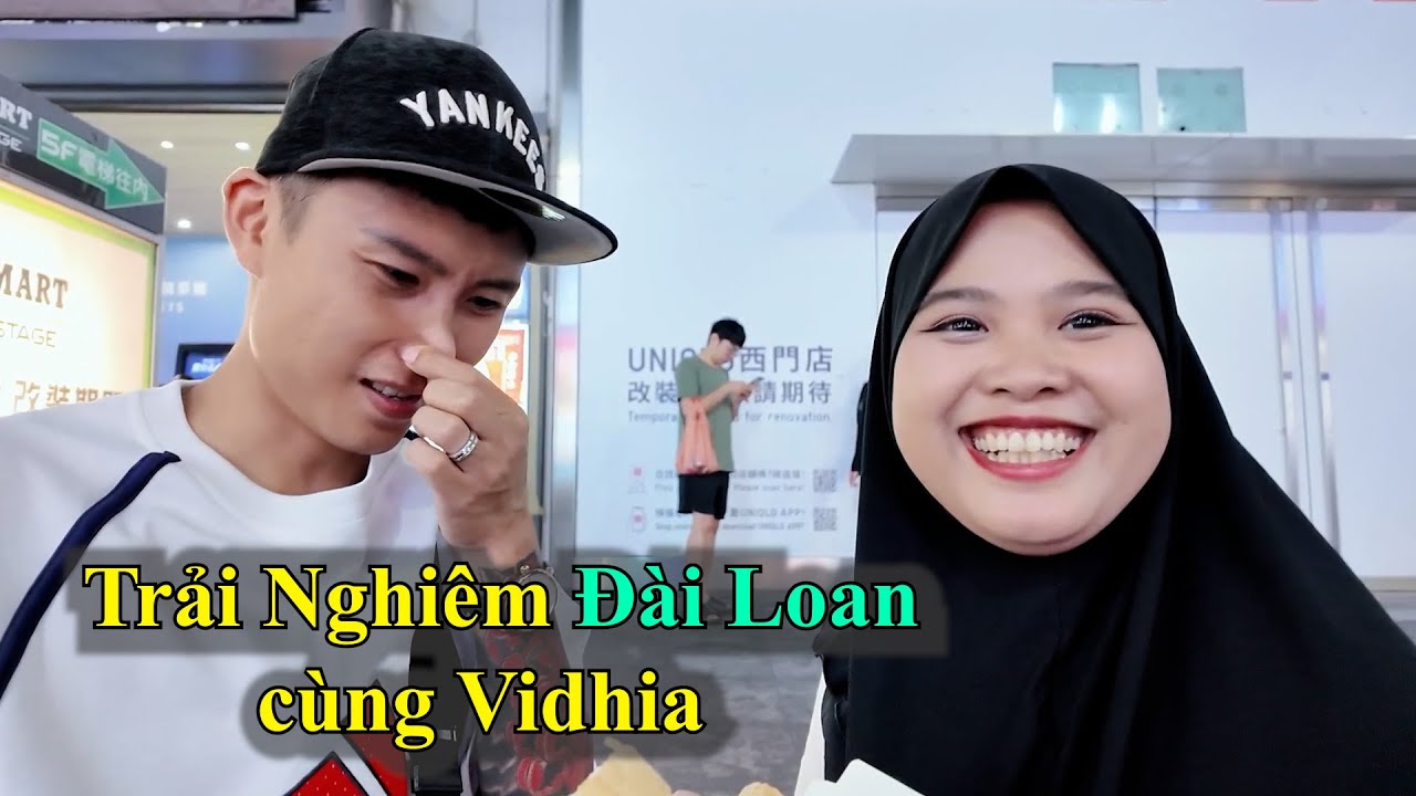 Trải Nghiệm Đài Loan Cùng Vidhia |  Đạt Villa